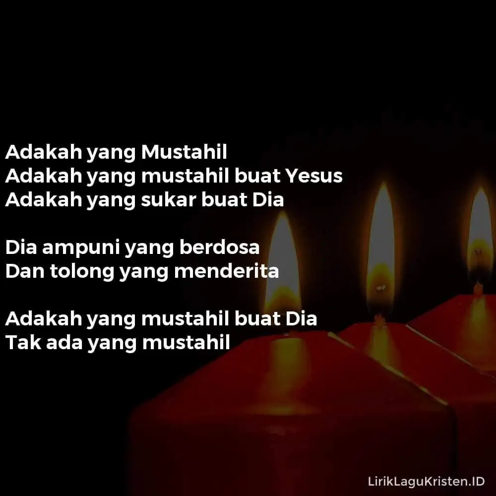 Adakah yang Mustahil Buat Yesus