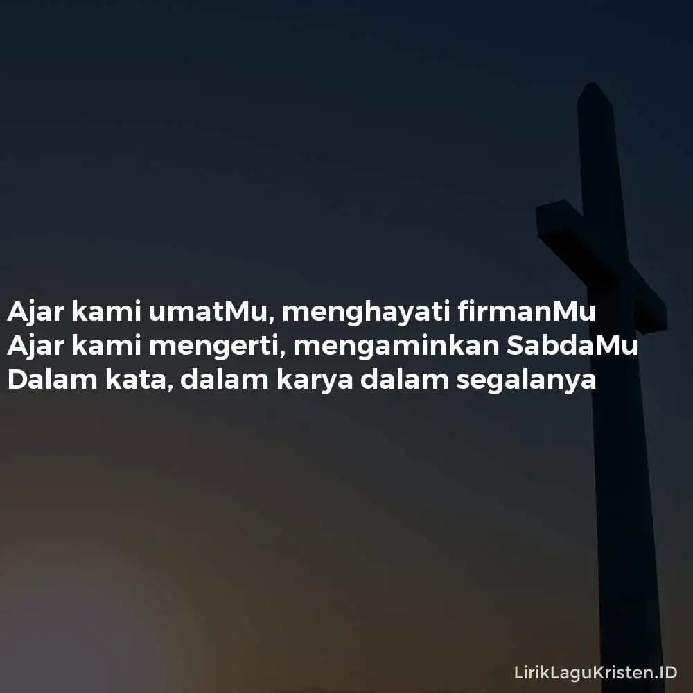 Ajar Kami Umatmu