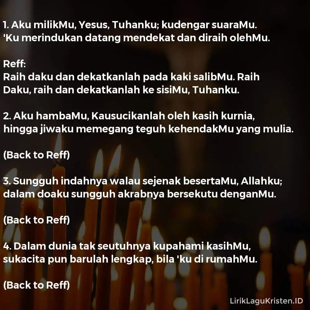 Aku MilikMu, Yesus, Tuhanku
