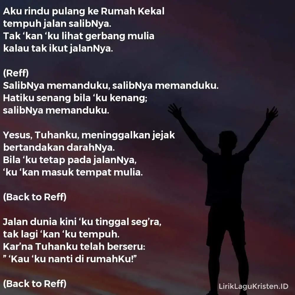 Aku Rindu Pulang Ke Rumah Kekal