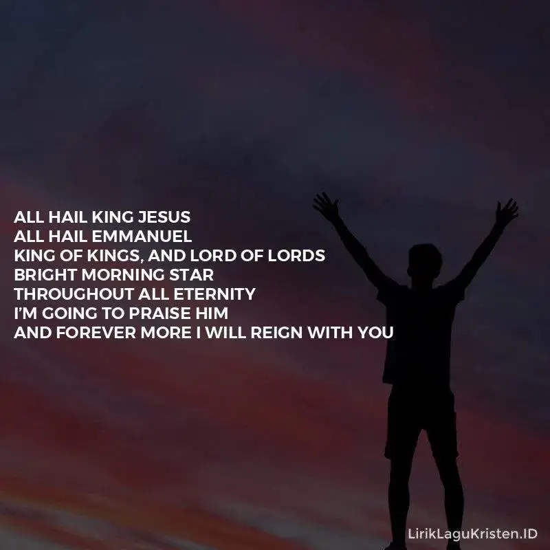 All Hail King Jesus