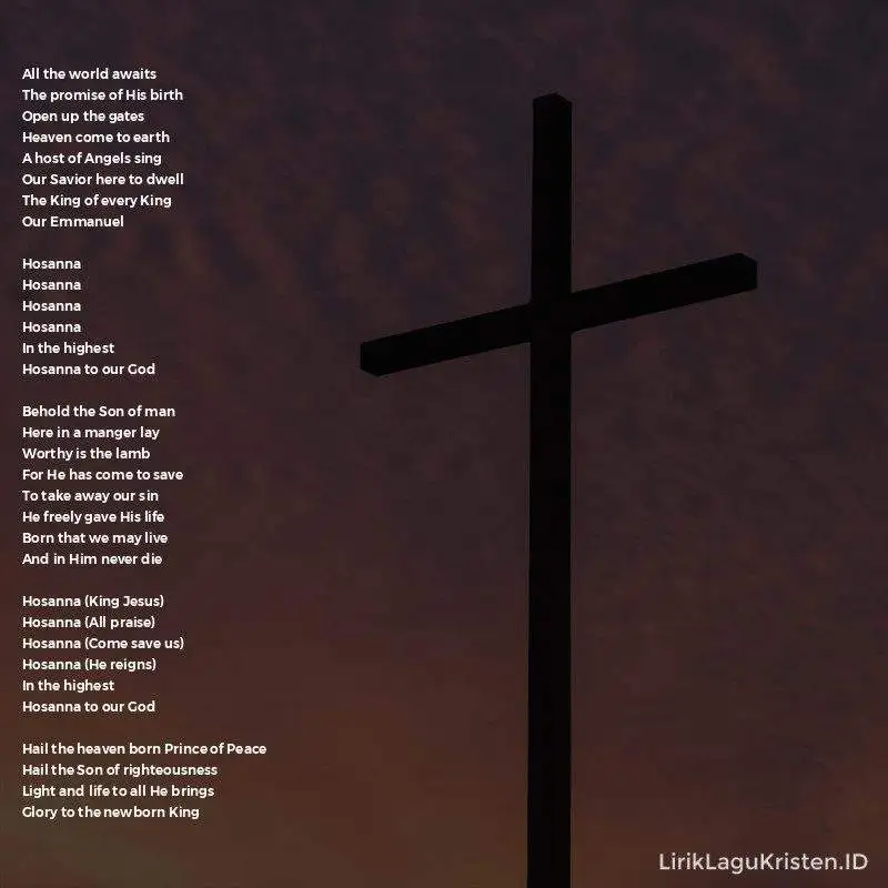 All The World Awaits (Hosanna)