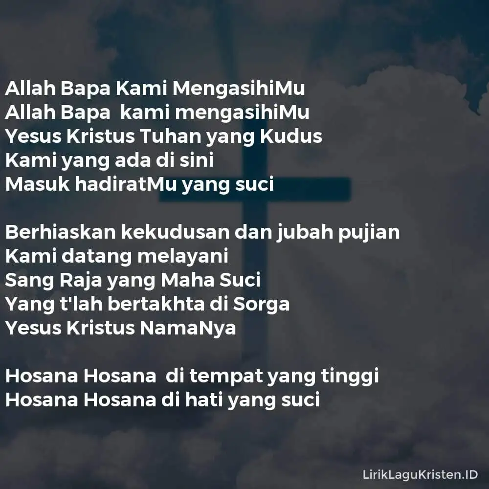 Allah Bapa Kami MengasihiMu