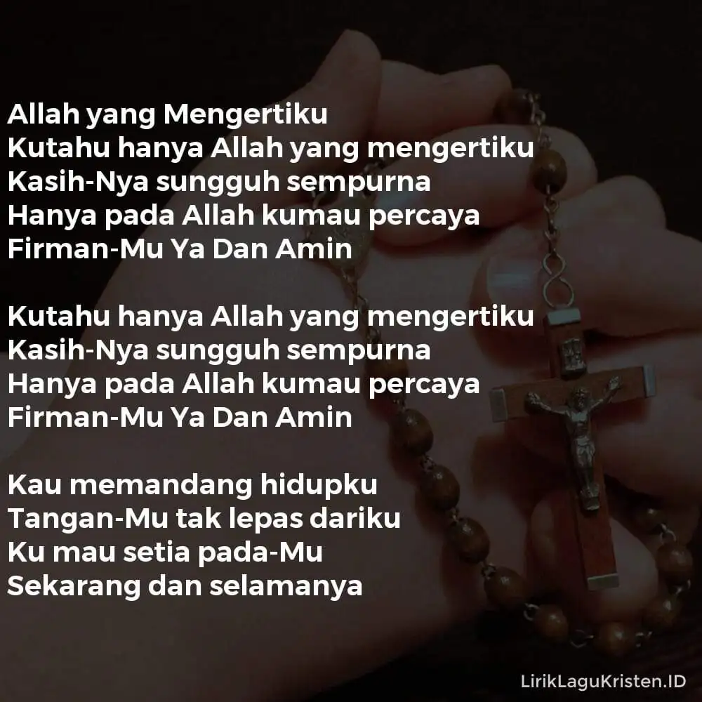 Allah yang Mengertiku