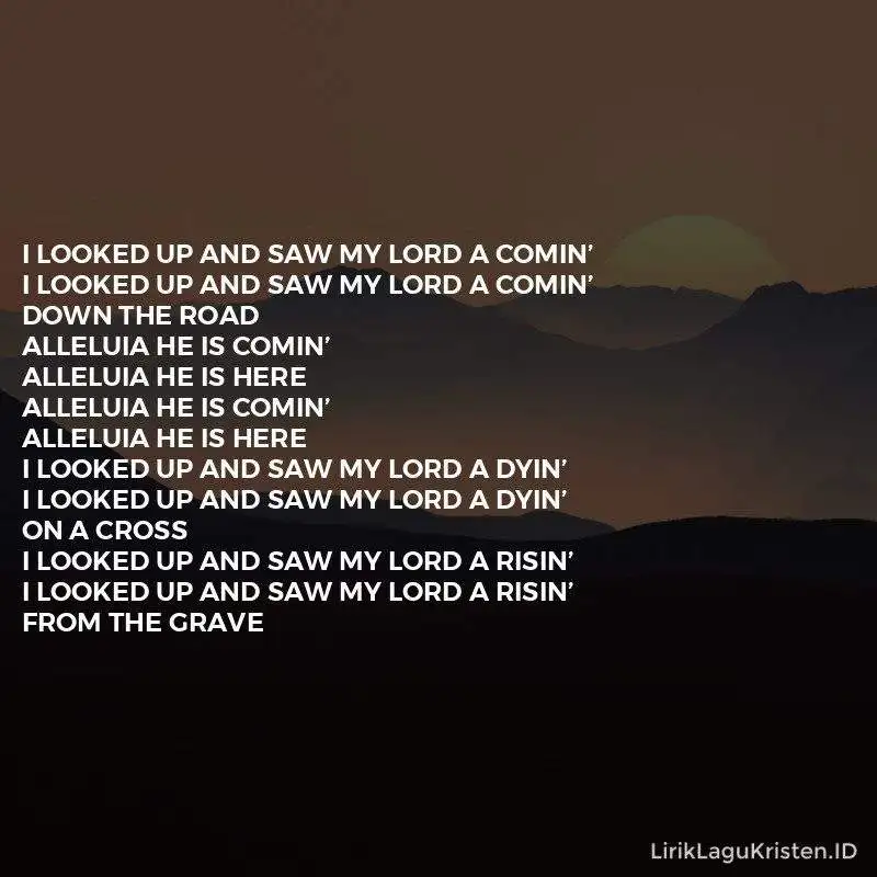 Alleluia He Is Coming