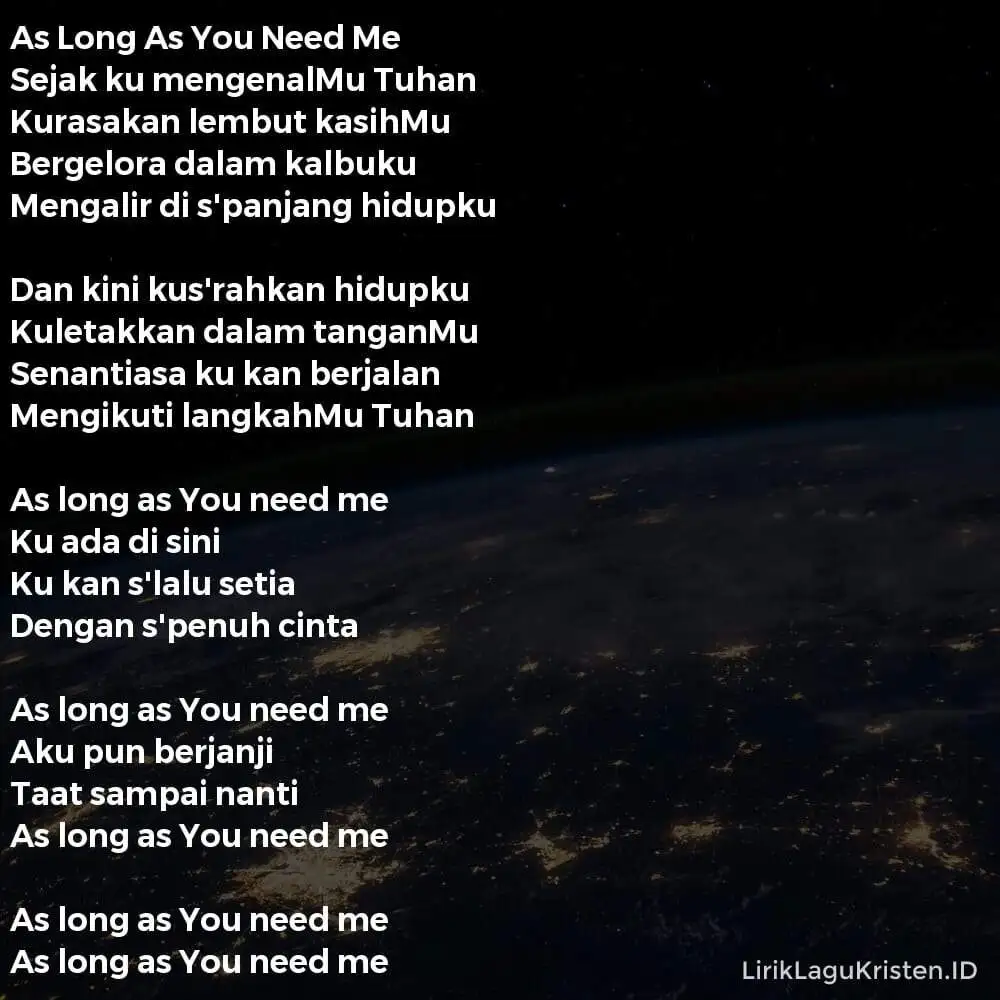 As Long As You Need Me