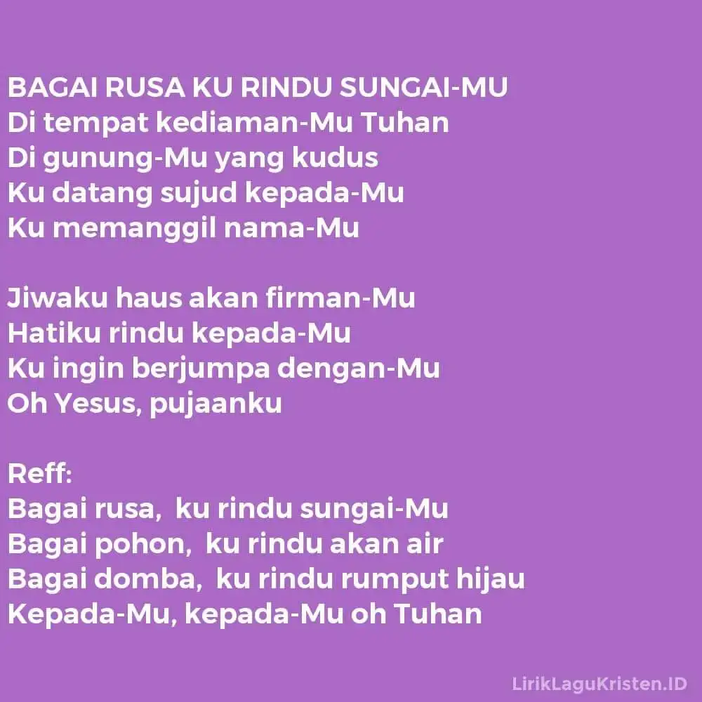 BAGAI RUSA KU RINDU SUNGAI-MU