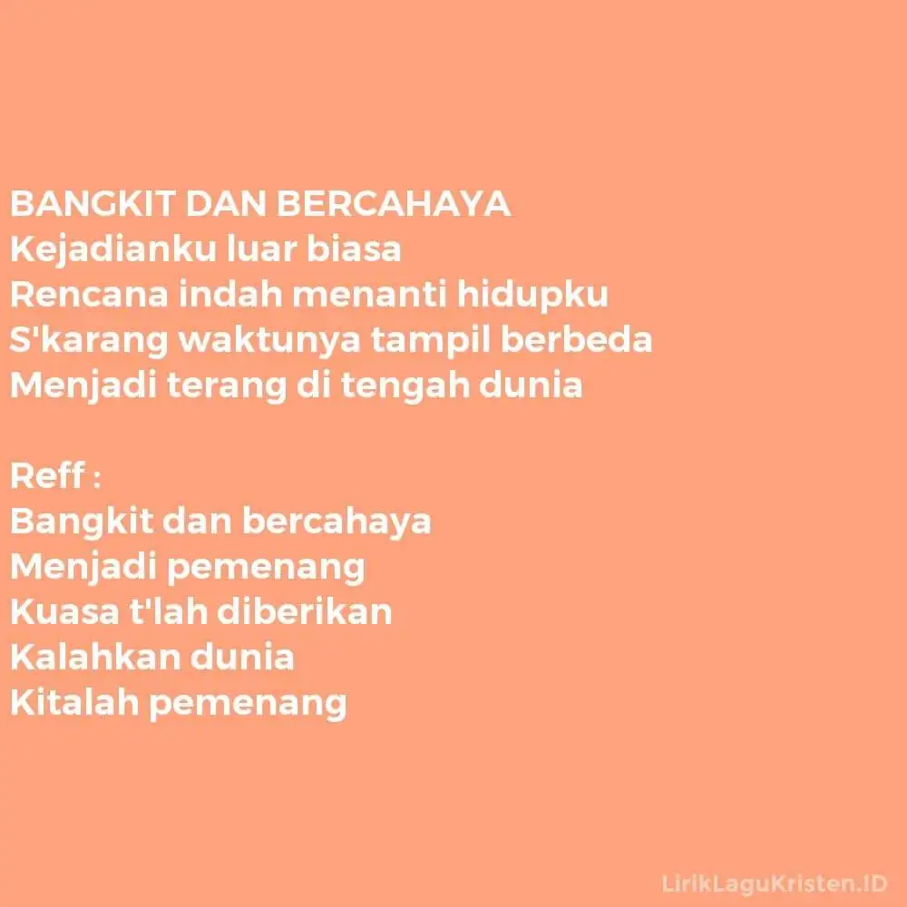 BANGKIT DAN BERCAHAYA