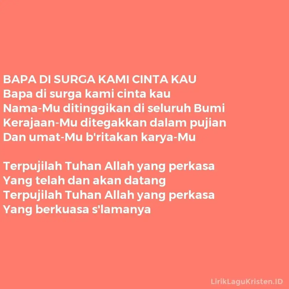 BAPA DI SURGA KAMI CINTA KAU