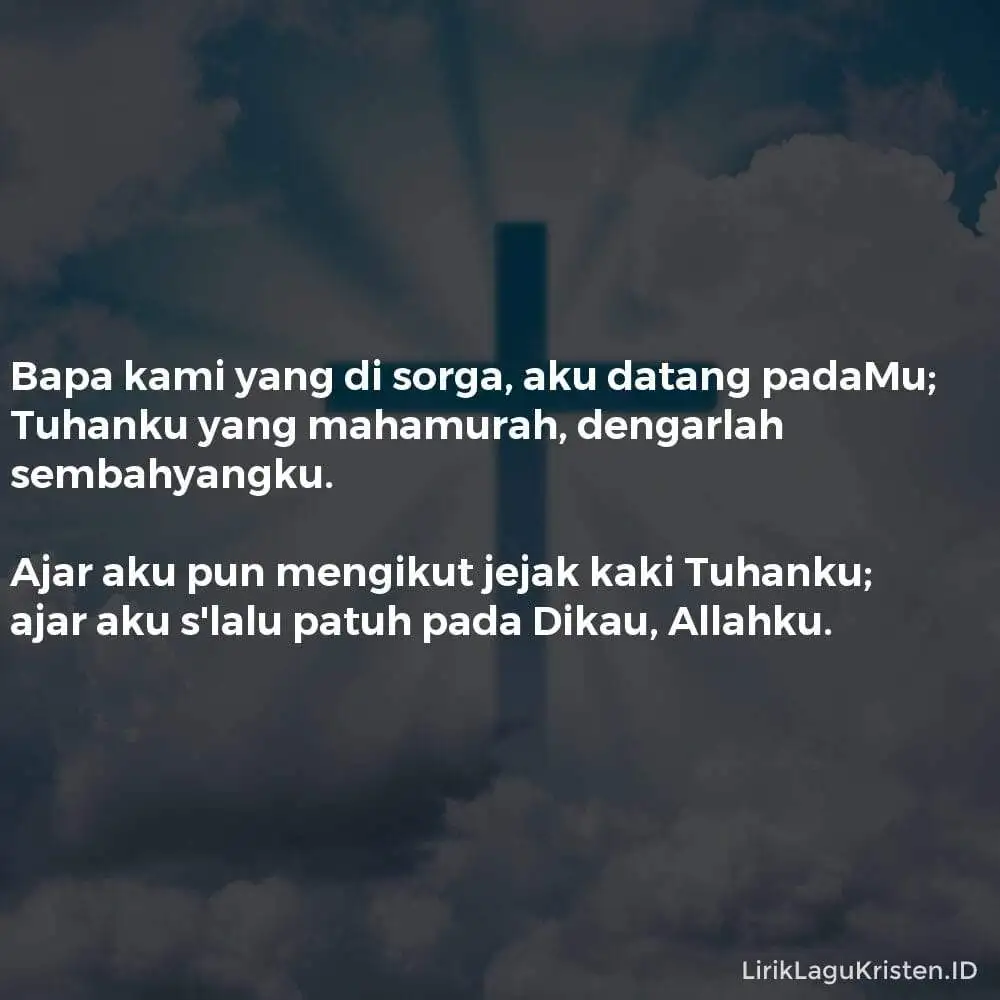 Bapa Kami Yang Di Sorga