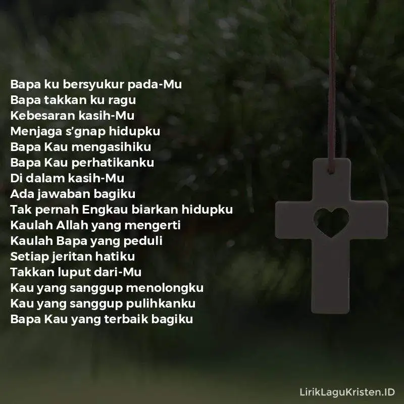 Bapa Ku Bersyukur