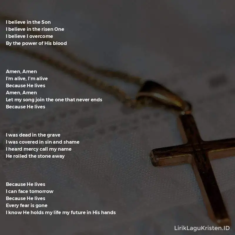 Because He Lives (Amen)