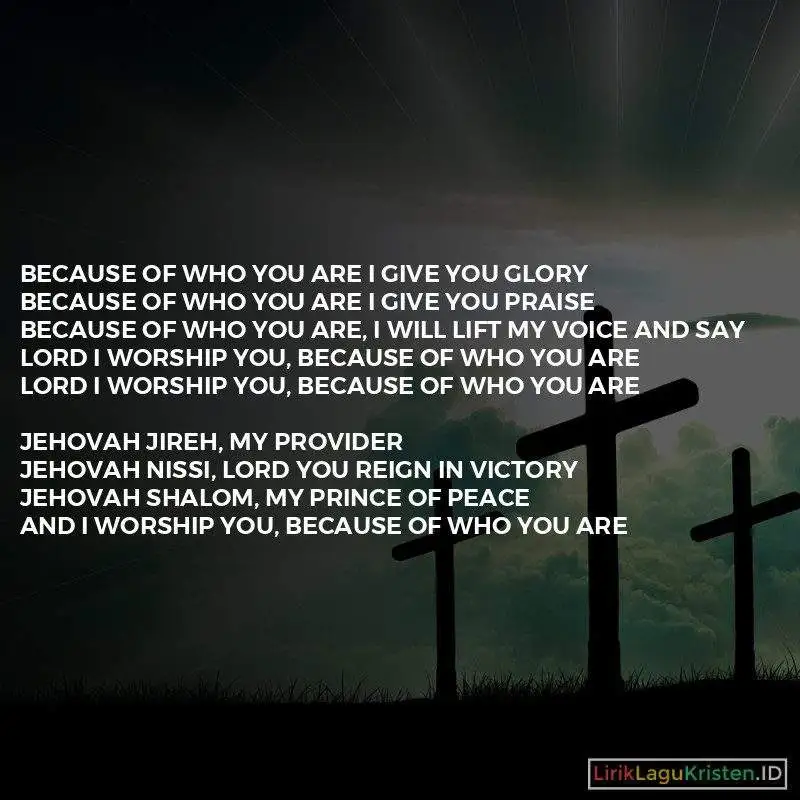 Because Of Who You Are