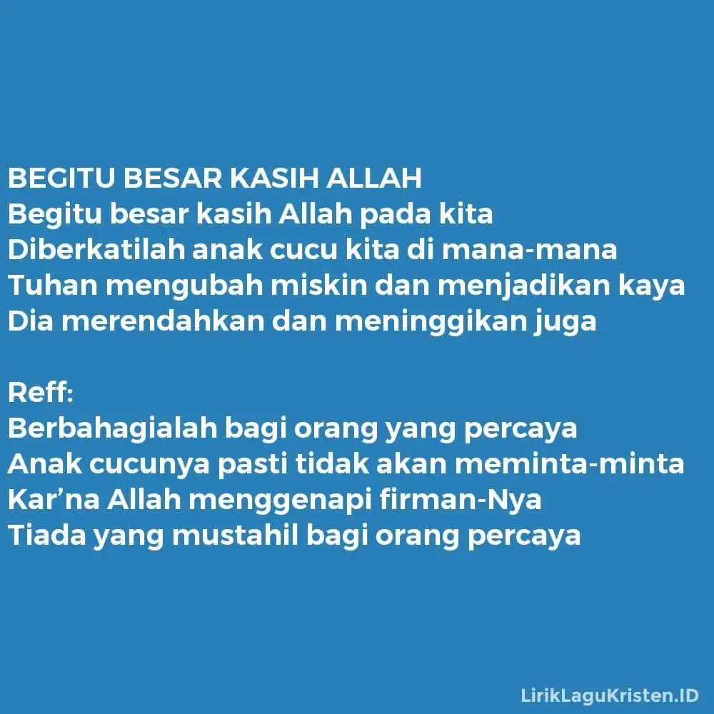 BEGITU BESAR KASIH ALLAH
