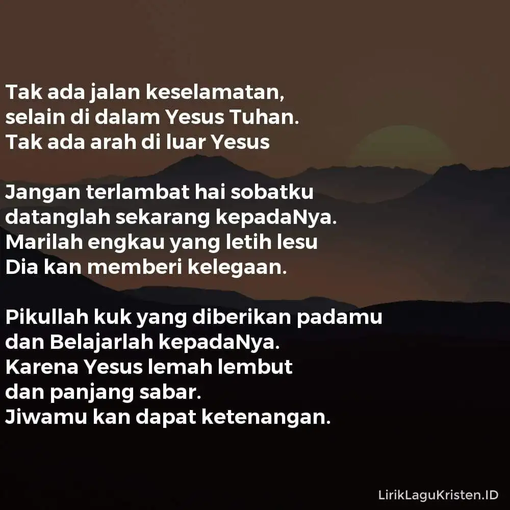 BELAJARLAH KEPADANYA