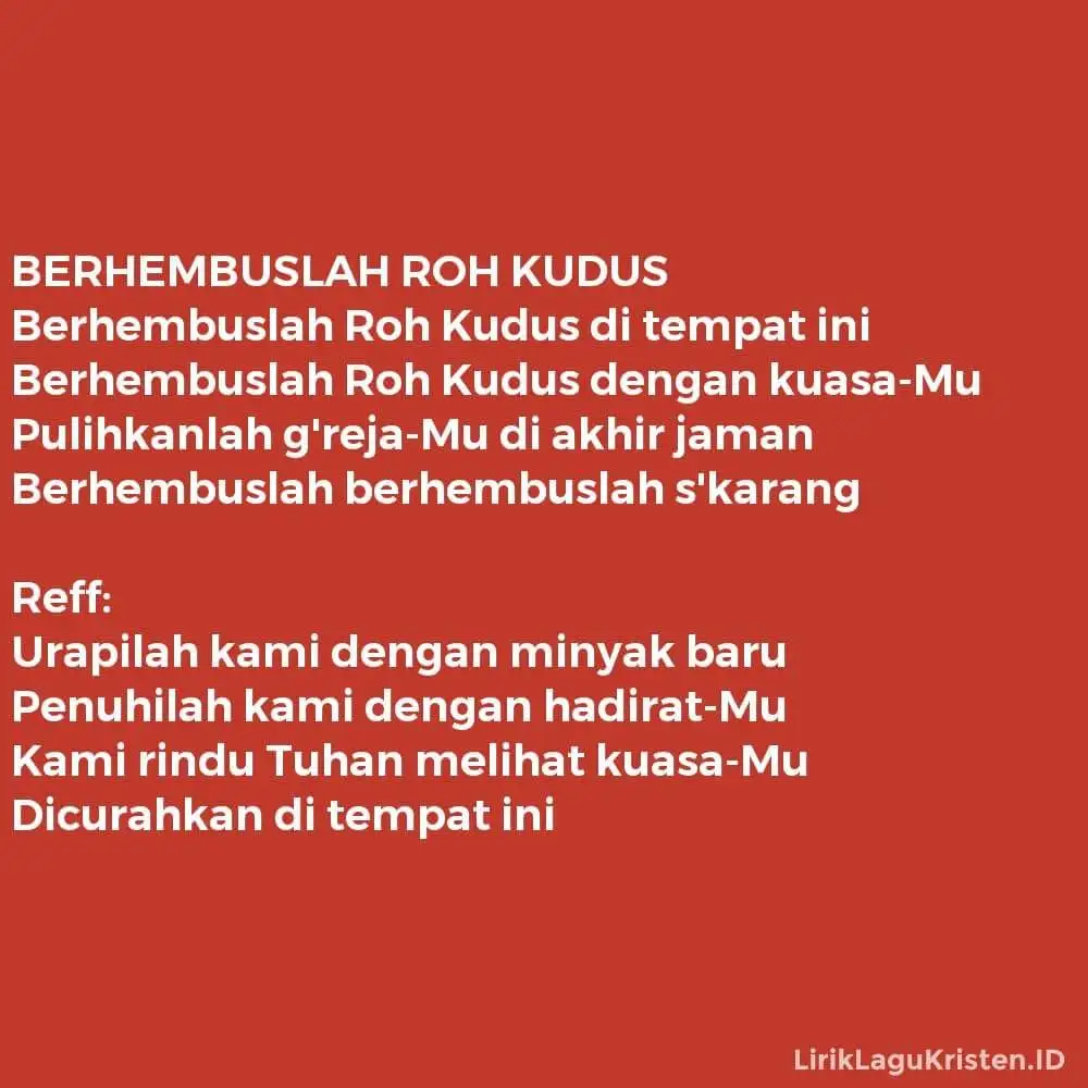 BERHEMBUSLAH ROH KUDUS