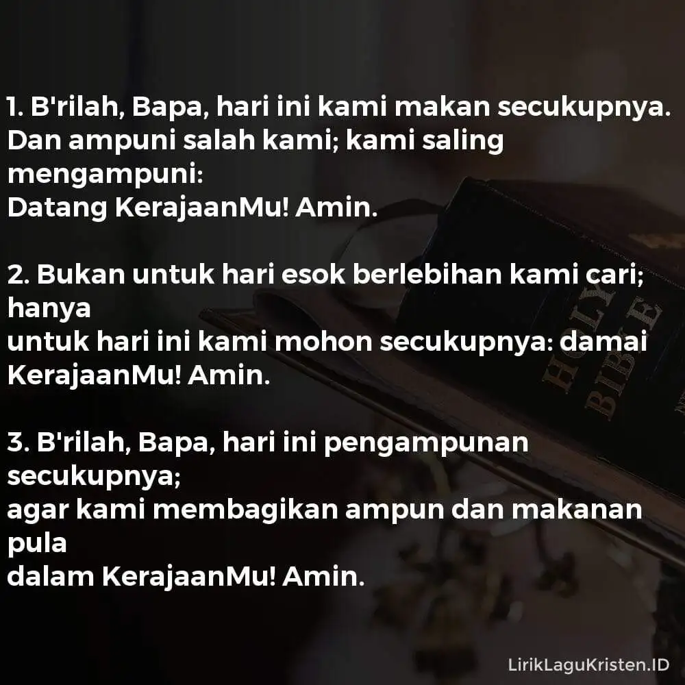 Berilah, Bapa, Hari Ini