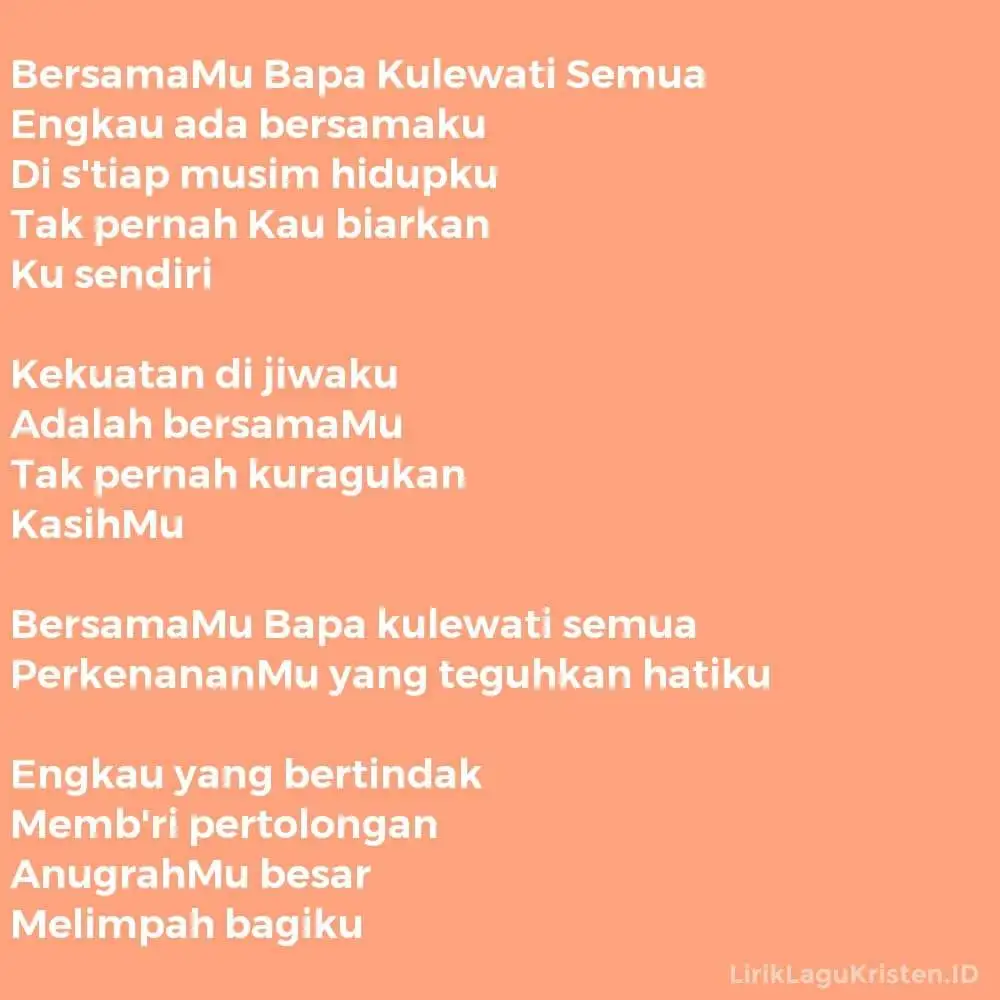 BersamaMu Bapa Kulewati Semua