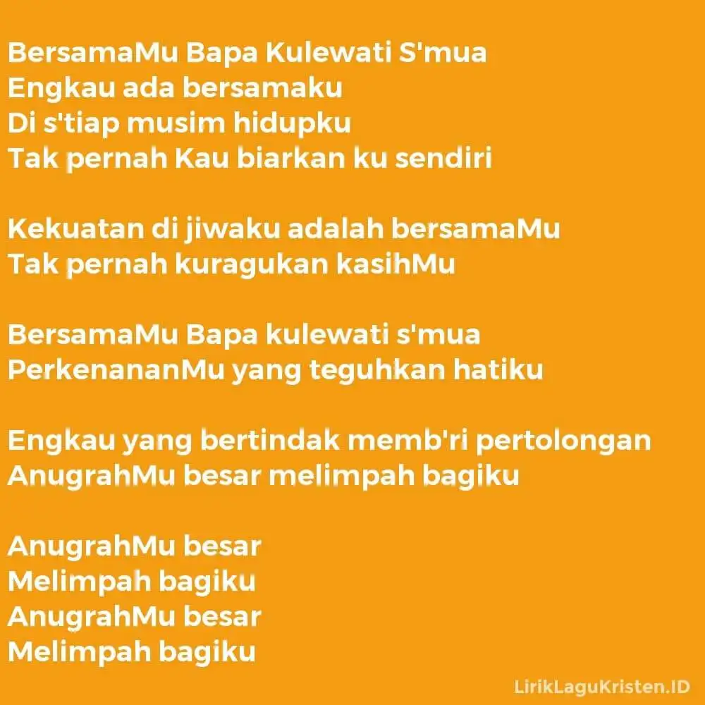BersamaMu Bapa Kulewati S’mua