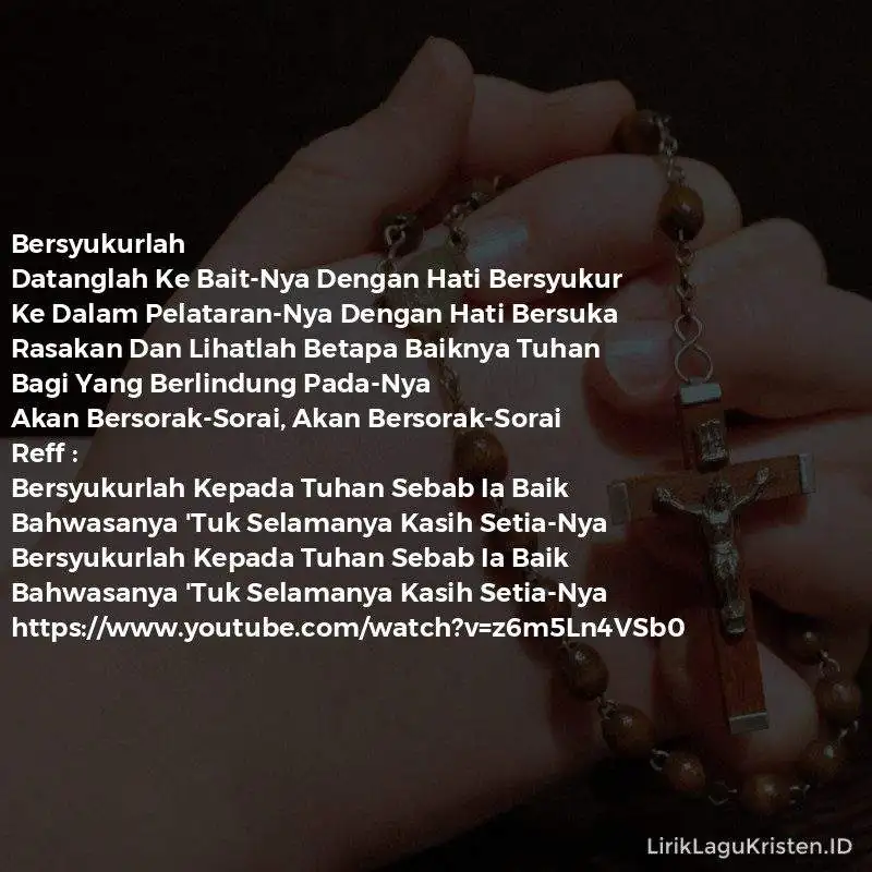 Bersyukurlah Kepada Tuhan