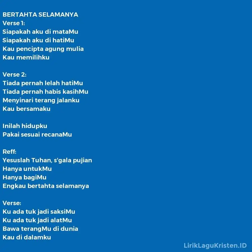 BERTAHTA SELAMANYA