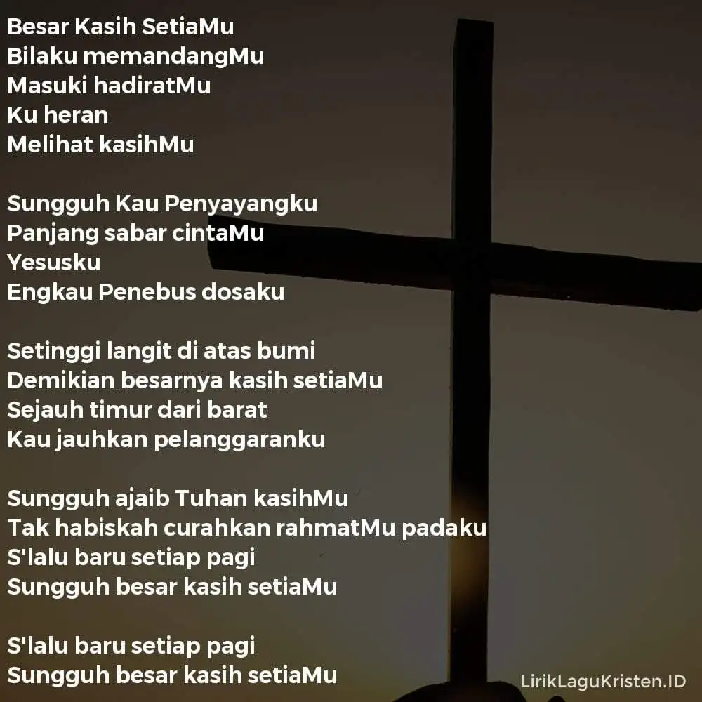 Besar Kasih SetiaMu