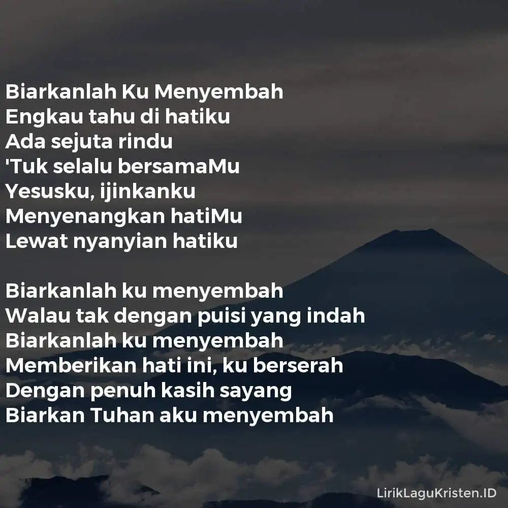 Biarkanlah Ku Menyembah