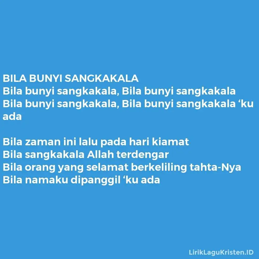 BILA BUNYI SANGKAKALA