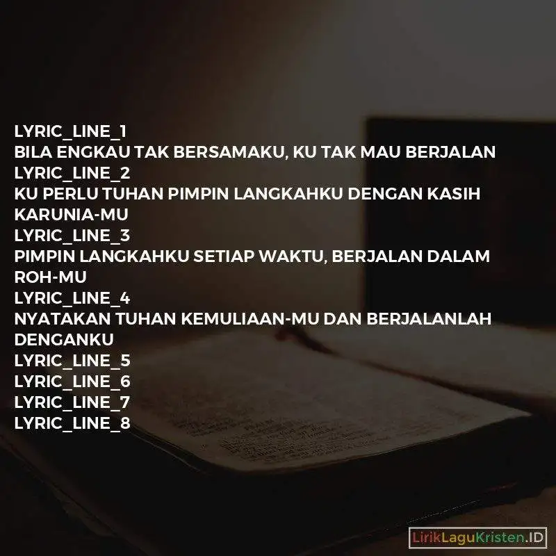 Bila Engkau Tak Bersamaku