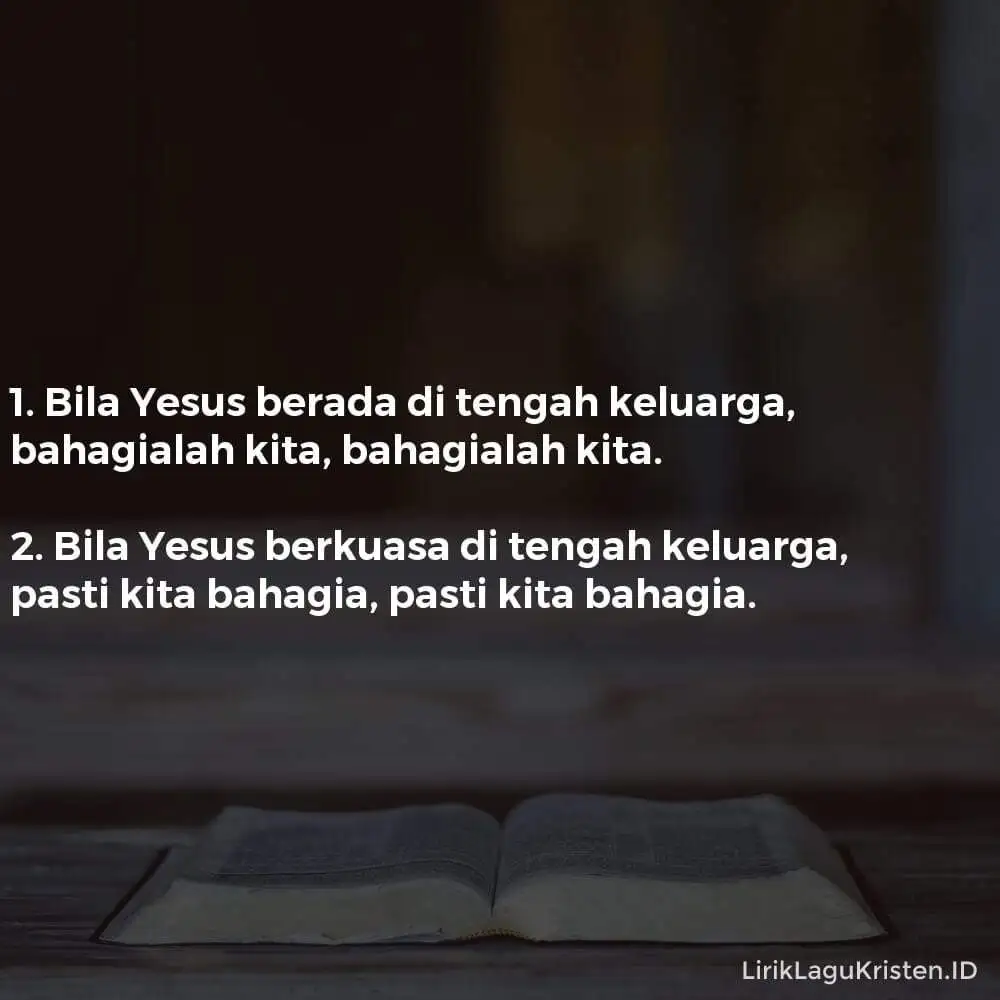 Bila Yesus Berada Di Tengah Keluarga