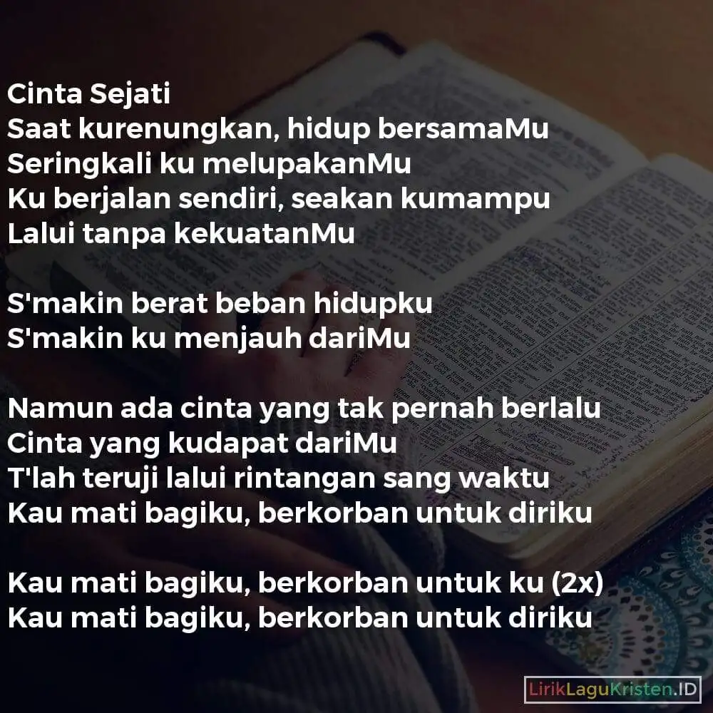 Cinta Sejati (Saat Kurenungkan Hidup BersamaMu)