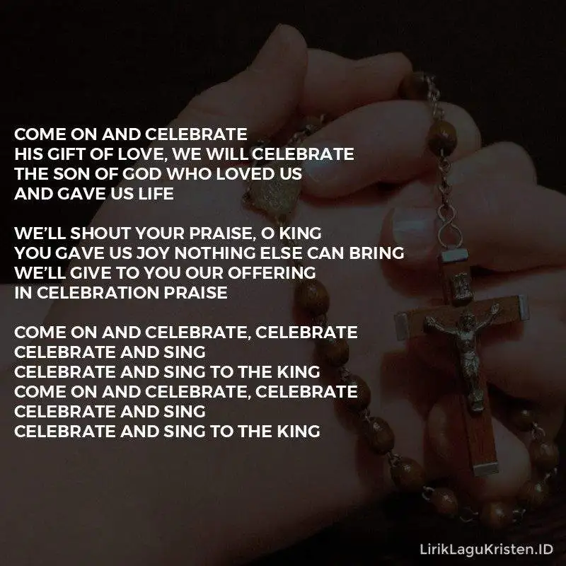 Come On And Celebrate