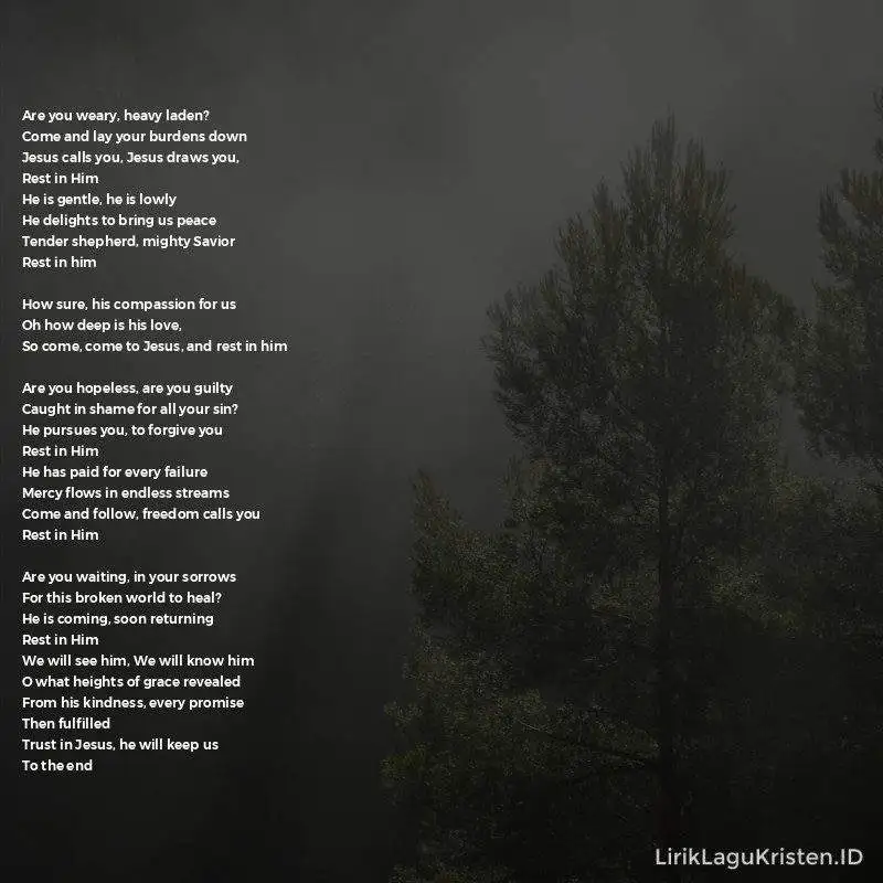 Come To Jesus (Rest In Him)