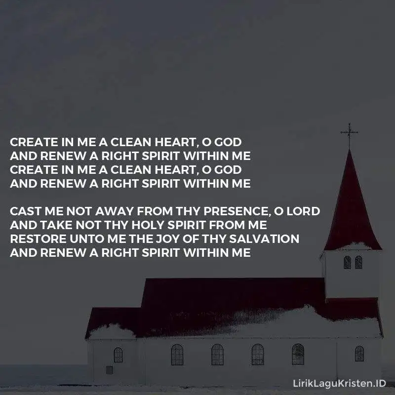 Create In Me A Clean Heart