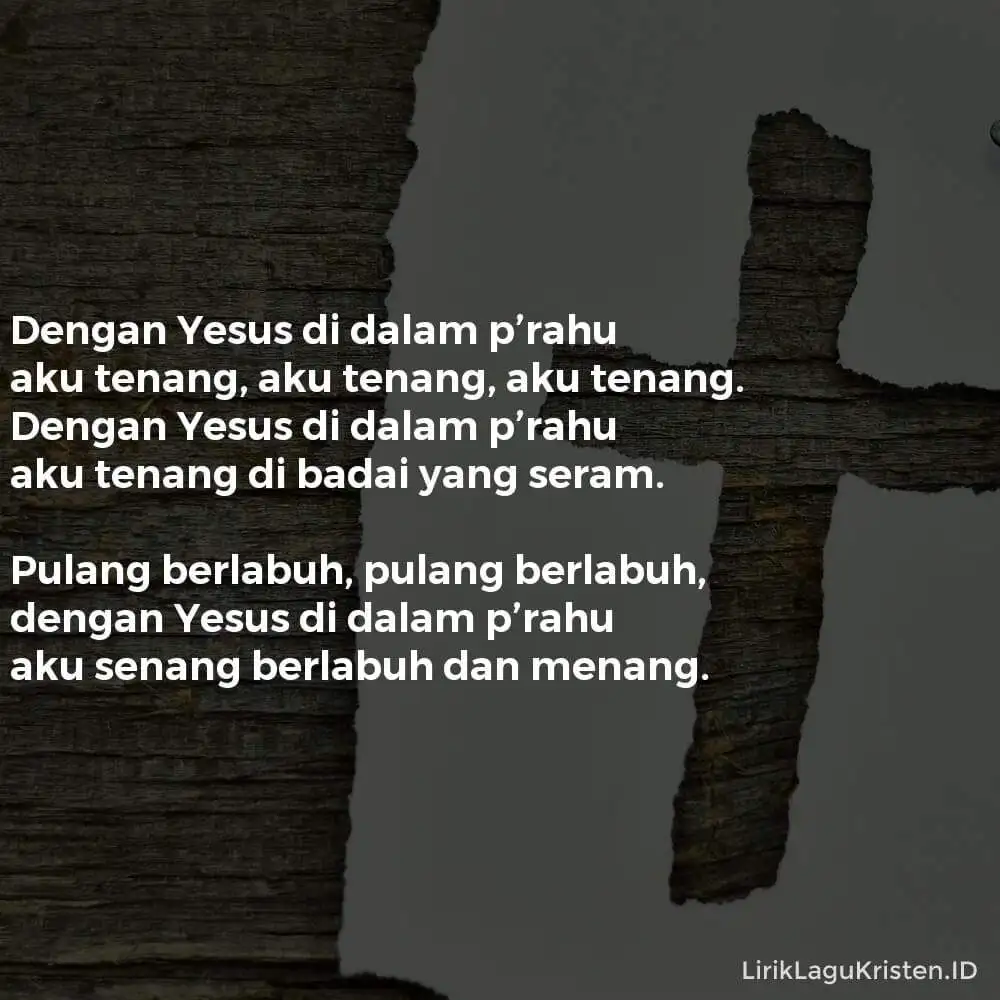 Dengan Yesus Di Dalam P’rahu