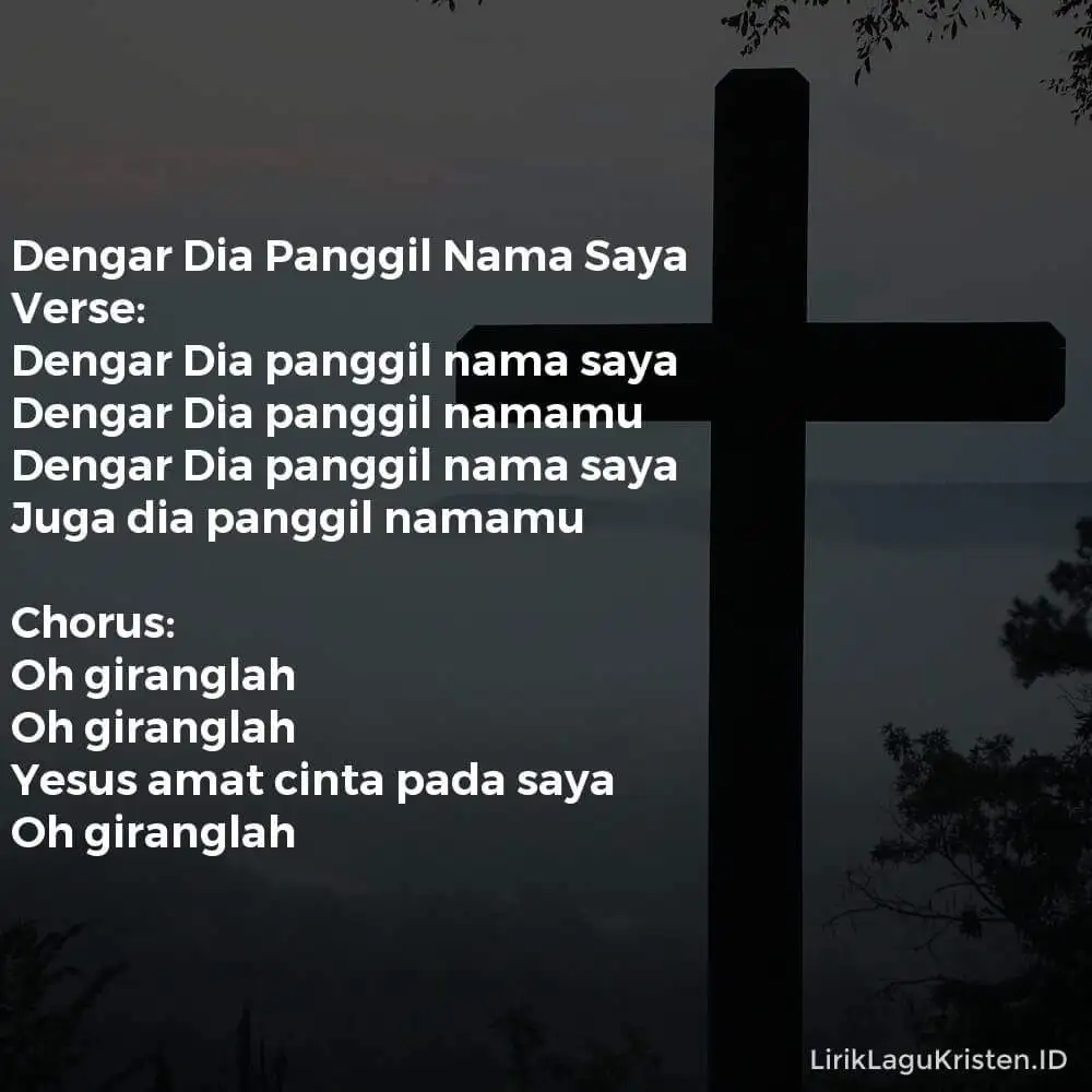 Dengar Dia Panggil Nama Saya