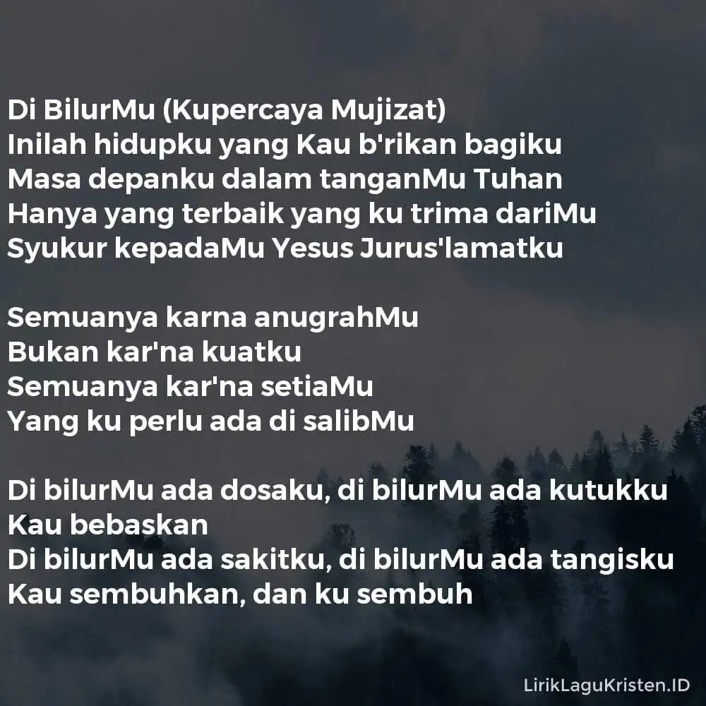 Di BilurMu (Kupercaya Mujizat)