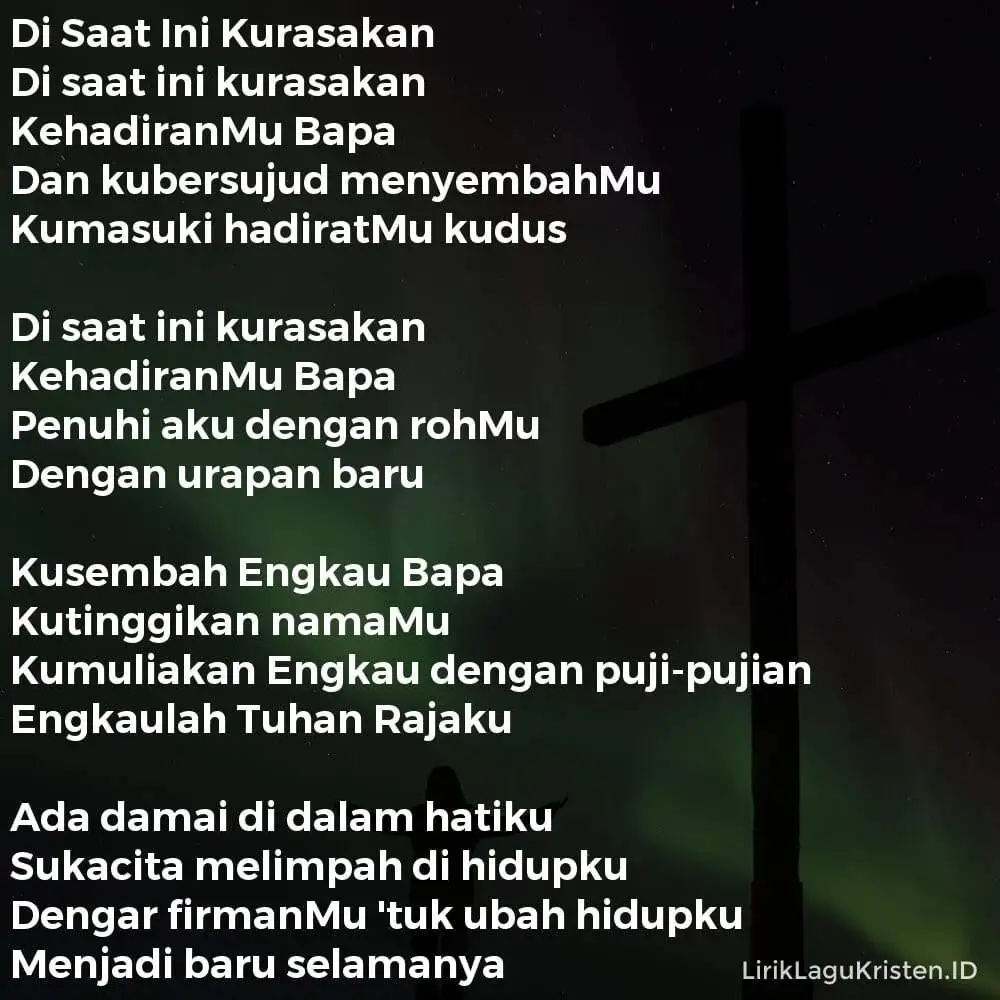 Di Saat Ini Kurasakan