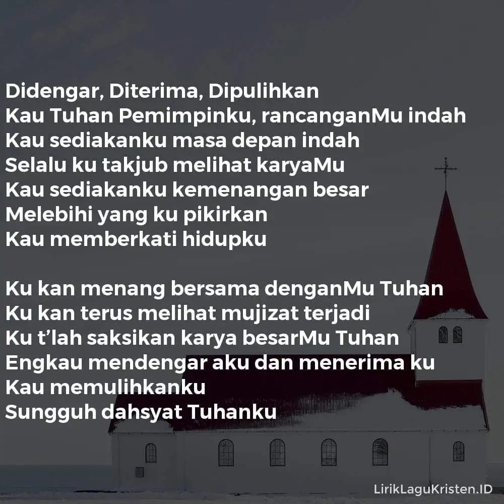 Didengar, Diterima, Dipulihkan