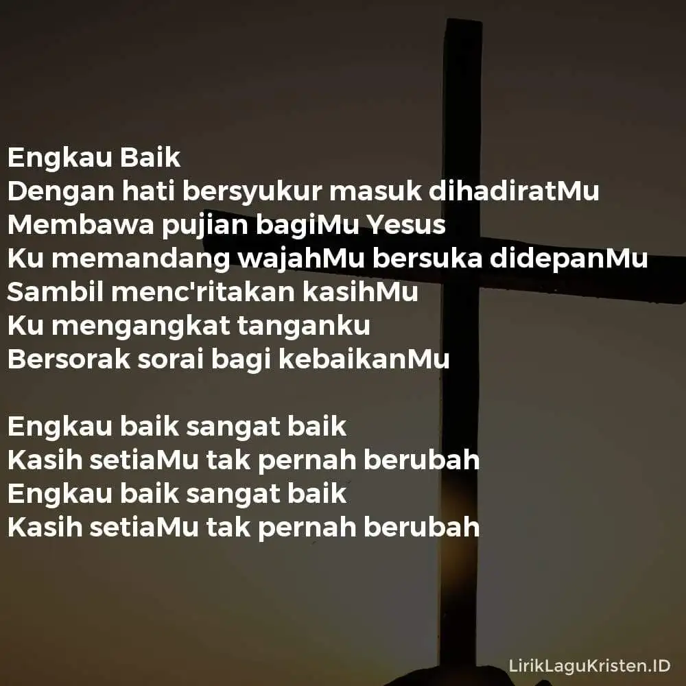 Engkau Baik