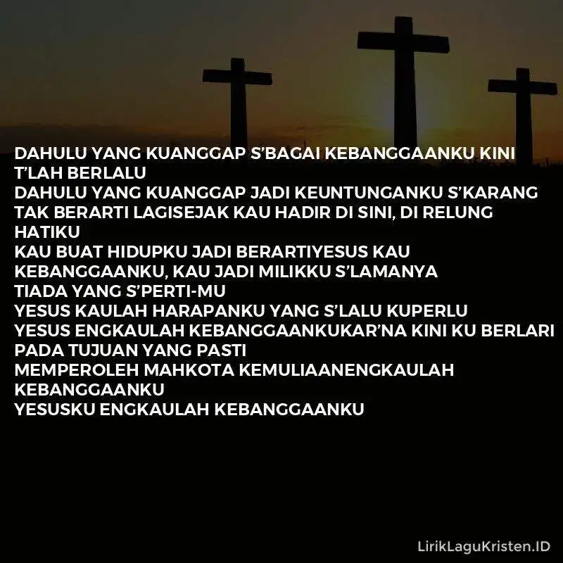 Engkaulah Kebanggaanku