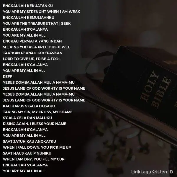 ENGKAULAH SEGALANYA (YOU ARE MY ALL IN ALL)