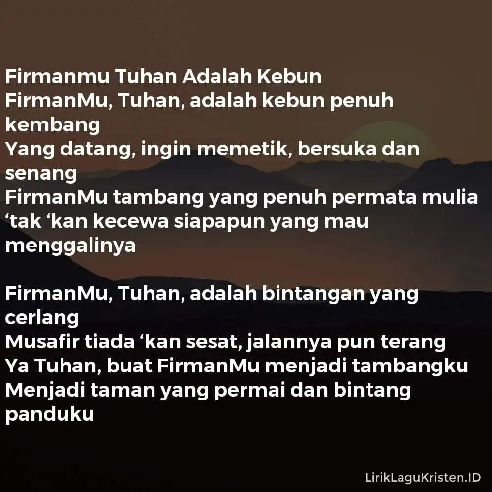 Firmanmu Tuhan Adalah Kebun