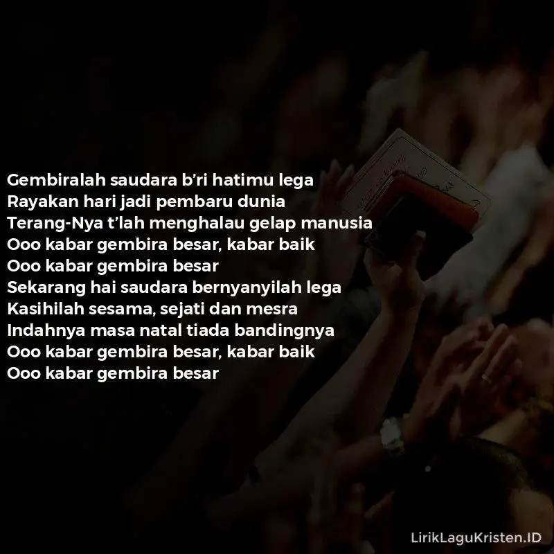 GEMBIRALAH SAUDARAKU