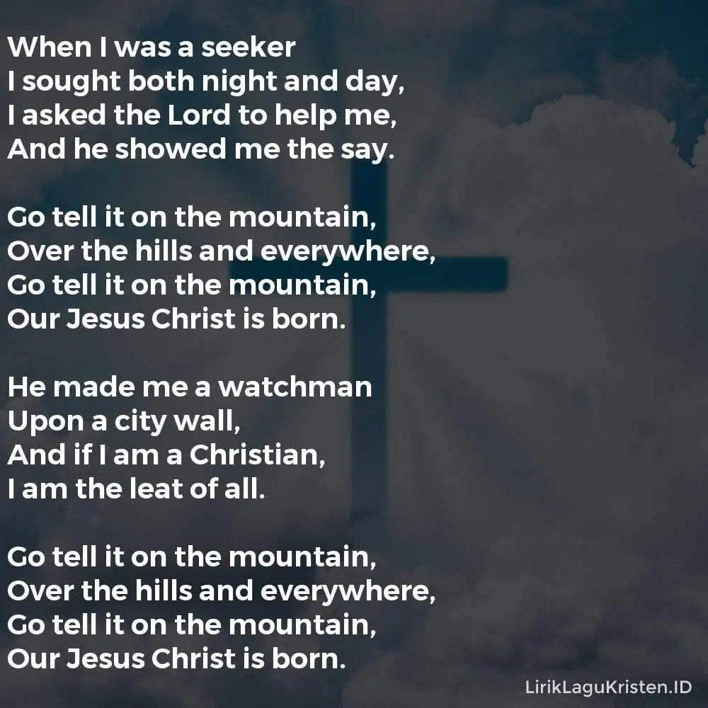 GO TELL IT ON THE MOUNTAIN