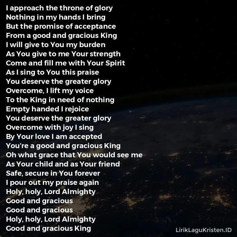 Good and Gracious King