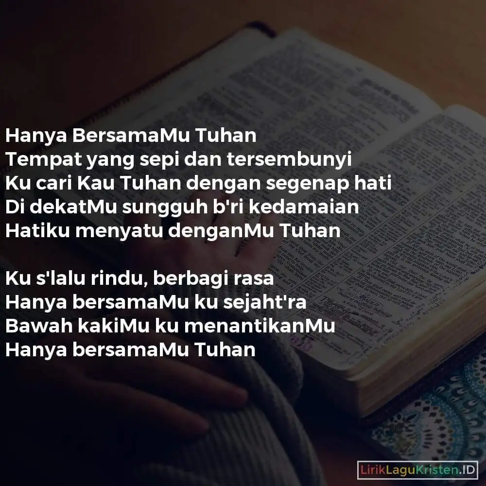Hanya BersamaMu Tuhan