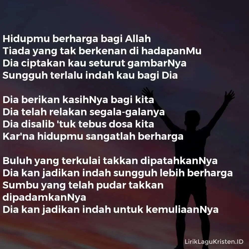 HIDUPMU BERHARGA