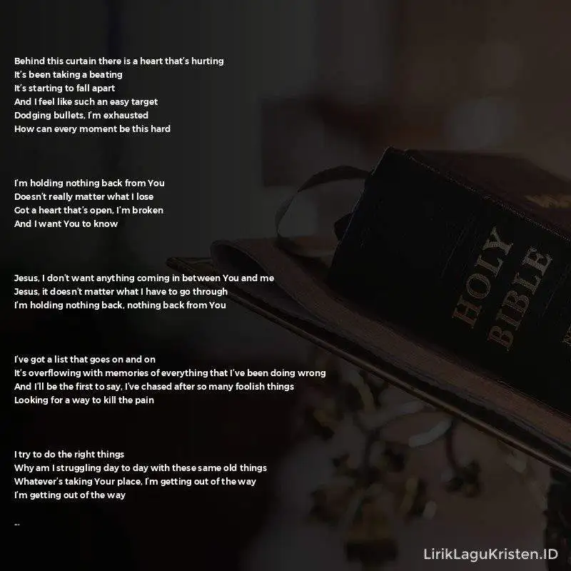 Holding Nothing Back