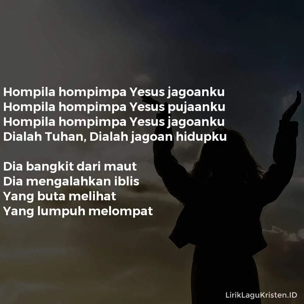 HOMPILA HOMPIMPA YESUS JAGOANKU
